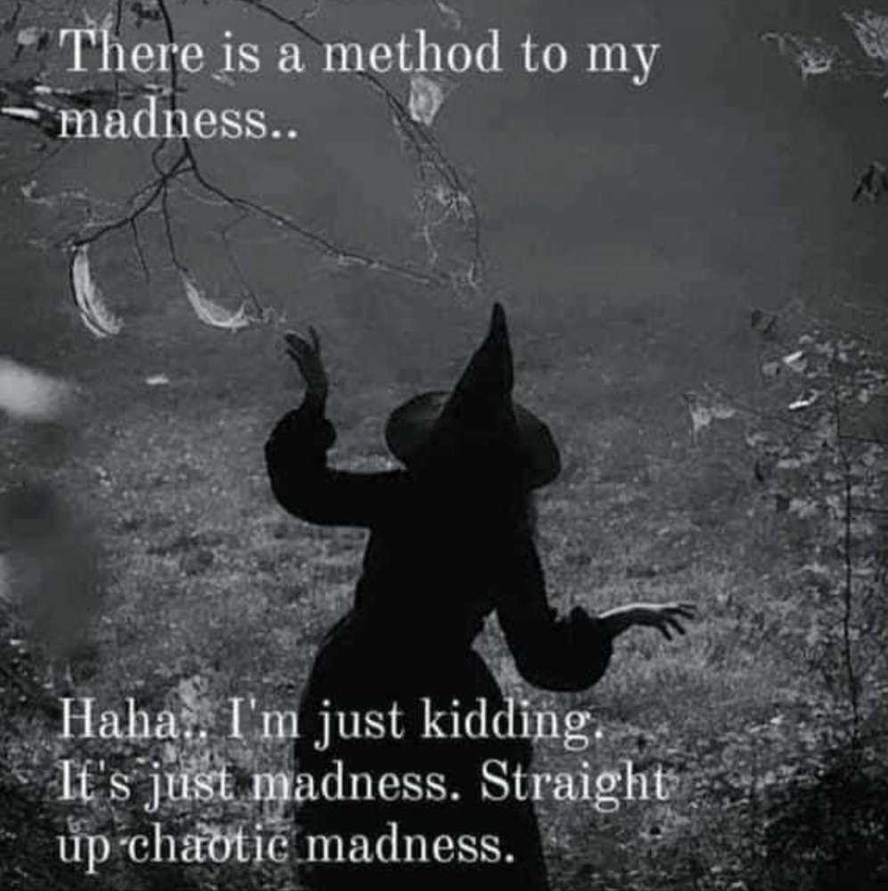 Madness
